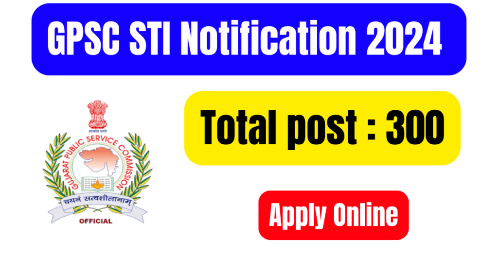 GPSC STI State Tax Inspector Notification out 2024